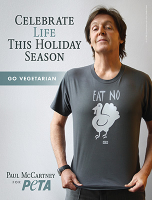 PAUL MCCARTNEY VEGETARIAN CAMPAIGN "CELEBRATE LIFE"